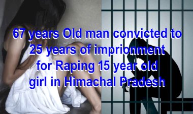67 years old man sentenced to 25 years jail for raping a minor
